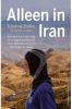 Alleen in Iran Kristina Paltén en Desirée Wahren Stattin online kopen