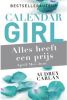Calendar Girl: Alles heeft een prijs april/mei/juni Audrey Carlan online kopen