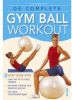 De complete gym ball workout C. Gallagher-Mundy online kopen