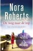 De weg naar de top Nora Roberts online kopen
