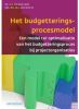 Controlling & auditing in de praktijk: Het budgetteringsprocesmodel André de Waal en Matthijs van Wijk online kopen