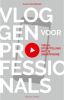Vloggen voor professionals Daan van Bergen online kopen