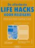 Deltas Allerbeste Life Hacks Voor Reizigers Geniale Tips Om Slimmer En Goedkoper online kopen